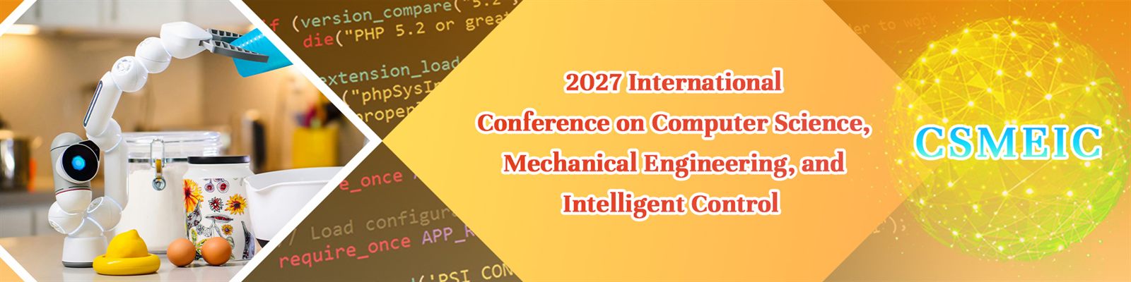 2027 International Conference on Computer Science, Mechanical Engineering, and Intelligent Control